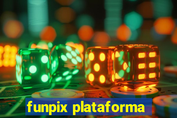 funpix plataforma